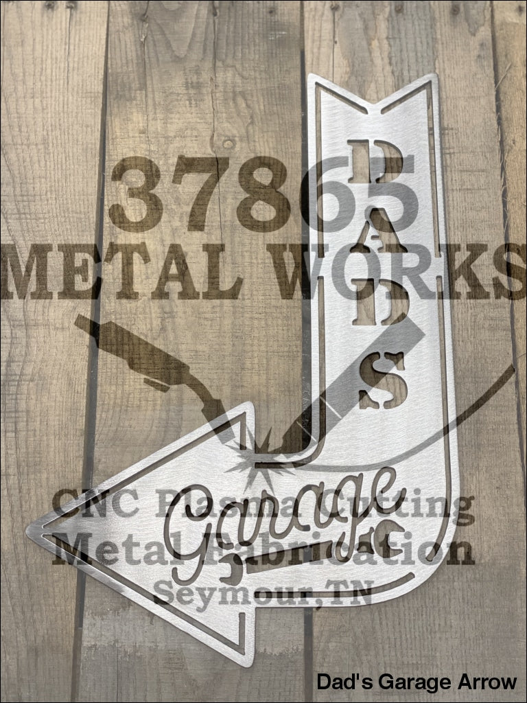 Dads Garage Arrow Metal Sign