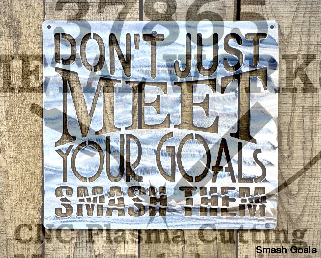 Smash Goals Metal Sign