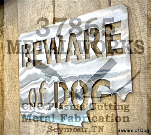 Beware Of Dog